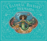 Omslagafbeelding: A Natural History of Mermaids 9780711266490