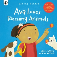 صورة الغلاف: Ava Loves Rescuing Animals 9780711267732