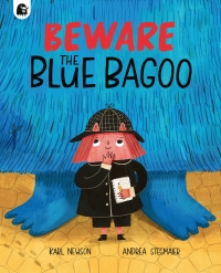 صورة الغلاف: Beware The Blue Bagoo 9780711267848