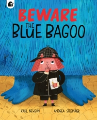 Cover image: Beware The Blue Bagoo 9780711267824