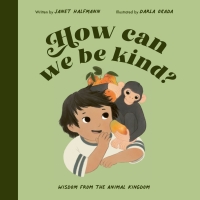 Cover image: How Can We Be Kind? 9780711268791