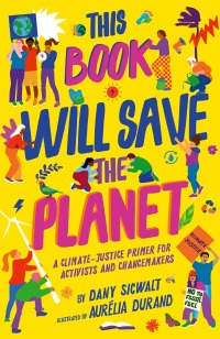 Imagen de portada: This Book Will Save the Planet 9780711268890