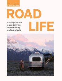 Cover image: Road Life 9780711269163