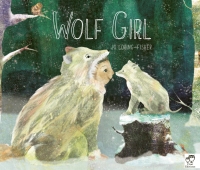 Cover image: Wolf Girl 9780711249578