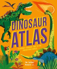 Cover image: Dinosaur Atlas 9780711270374