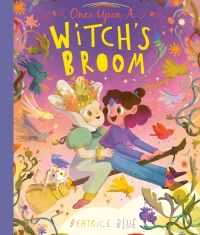 Imagen de portada: Once Upon a Witch's Broom 9780711271951