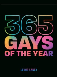 Omslagafbeelding: 365 Gays of the Year (Plus 1 for a Leap Year) 9780711273702