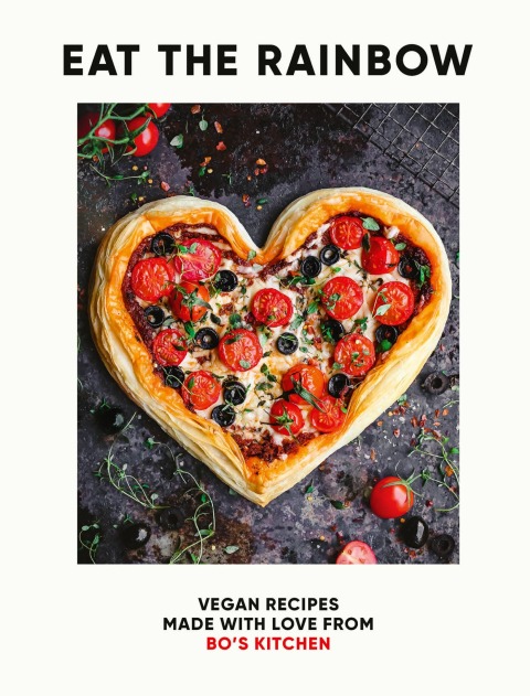 Eat the Rainbow: Vegan Recipes Made with Love - FULL INSTANT DOWNLOAD | PDF DOCX EPUB