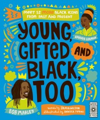 Imagen de portada: Young, Gifted and Black Too 9780711277021