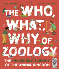 表紙画像: The Who, What, Why of Zoology 9780711277069