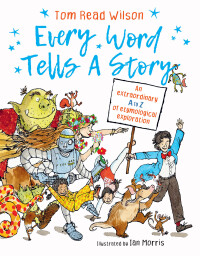 Cover image: Every Word Tells a Story 9780711277533