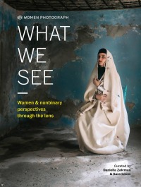 Cover image: Women Photograph: What We See 9780711278547