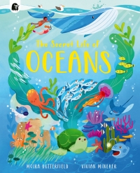 Imagen de portada: The Secret Life of Oceans 9780711278691
