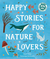 Cover image: Happy Stories for Nature Lovers 9780711279292