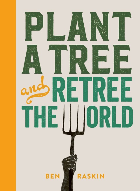 Plant a Tree and Retree the World - FULL INSTANT DOWNLOAD | PDF DOCX EPUB