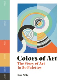 Cover image: Colors of Art 9780711279391