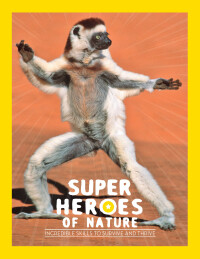 Imagen de portada: Superheroes of Nature 9780711280007