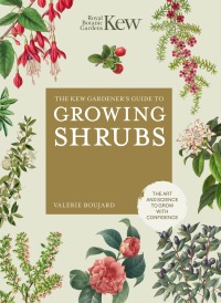 Imagen de portada: The Kew Gardener's Guide to Growing Shrubs 9780711282414