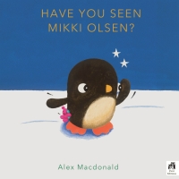Omslagafbeelding: Have You Seen Mikki Olsen? 9780711285309