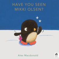 Imagen de portada: Have You Seen Mikki Olsen? 9780711285316