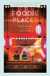 Cover image: Foodie Places 9780711287327