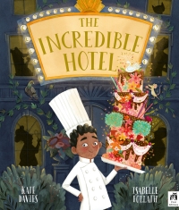 Cover image: The Incredible Hotel 9780711287914