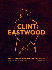 Cover image: Clint Eastwood 9780711283657