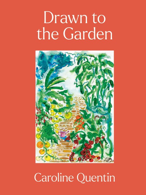 Drawn to the Garden : THE SUNDAY TIMES BESTSELLER - FULL INSTANT DOWNLOAD | PDF DOCX EPUB