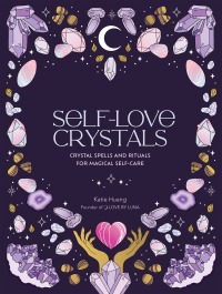 Titelbild: Self-Love Crystals 9780711290792