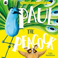 Cover image: Paul the Peacock 9780711292246