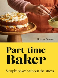 Cover image: Part-Time Baker 9780711292529