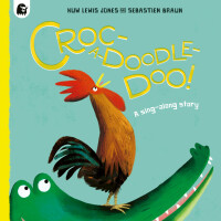 Imagen de portada: Croc-a-doodle-doo! 9780711282810