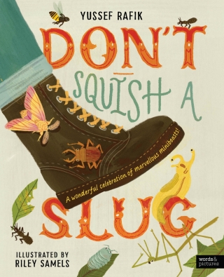صورة الغلاف: Don't Squish a Slug 9780711293434