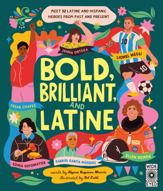 Cover image: Bold, Brilliant, and Latine 9780711294363