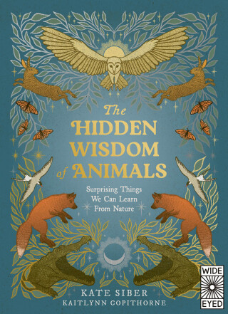 Cover image: The Hidden Wisdom of Animals 9780711294769