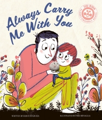 Cover image: Always Carry Me With You 9780711295124