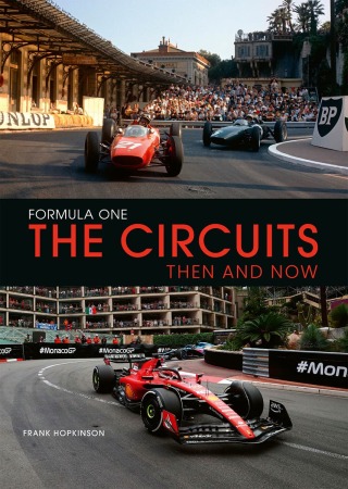 Cover image: Formula One The Circuits: Then and Now 9780711298484