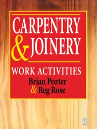 Cover image: Carpentry and Joinery: Work Activities 9780340692417