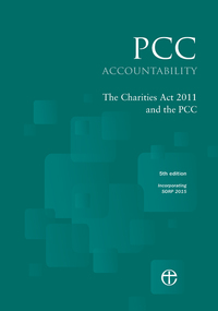 Omslagafbeelding: PCC Accountability: The Charities Act 2011 and the PCC 5th edition 9780715111123