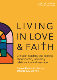 Cover image: Living in Love and Faith 9780715111673