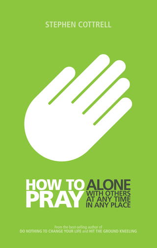 Omslagafbeelding: How to Pray 9780715142226
