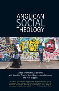 Cover image: Anglican Social Theology 9780715144404