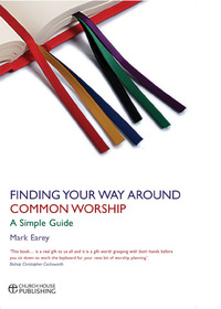 表紙画像: Finding Your Way Around Common Worship 9780715142363