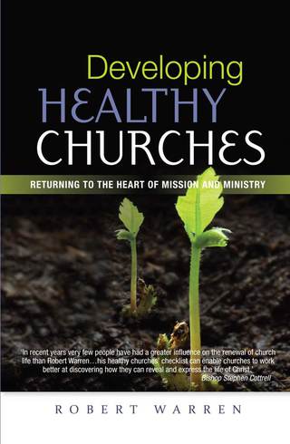 Imagen de portada: Developing Healthy Churches 9780715142813