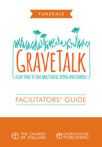 Omslagafbeelding: GraveTalk: Facilitator's Guide 9780715147023