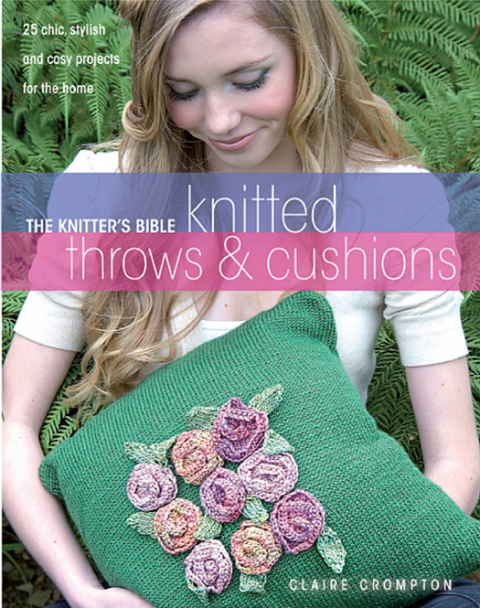 Knitted Throws & Cushions: 25 Chic, Stylish and Cosy Projects for the Home - FULL INSTANT DOWNLOAD | PDF DOCX EPUB