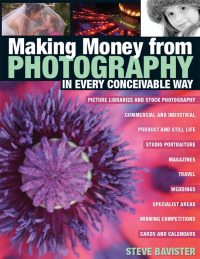 صورة الغلاف: Making Money from Photography in Every Conceivable Way 9780715319703