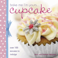 Omslagafbeelding: Bake Me I'm Yours . . . Cupcake 9780715327265
