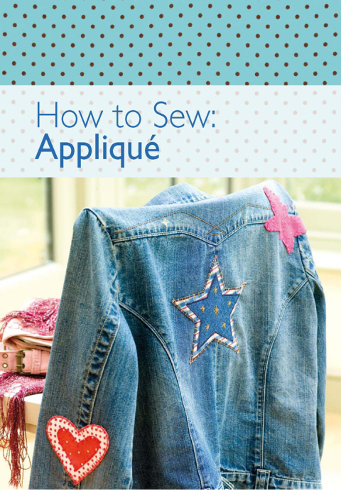 How to Sew: Appliqué - FULL INSTANT DOWNLOAD | PDF DOCX EPUB