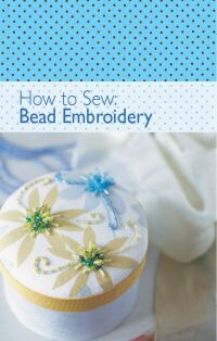 صورة الغلاف: How to Sew: Bead Embroidery 9780715338889